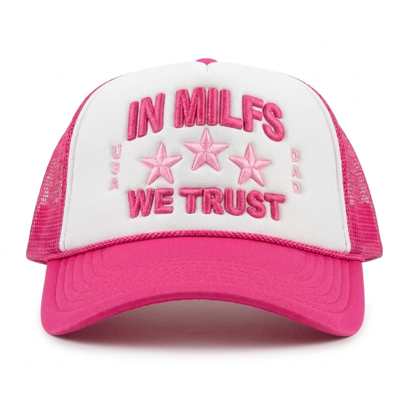 In MILFS We Trust Hat - Pink - front