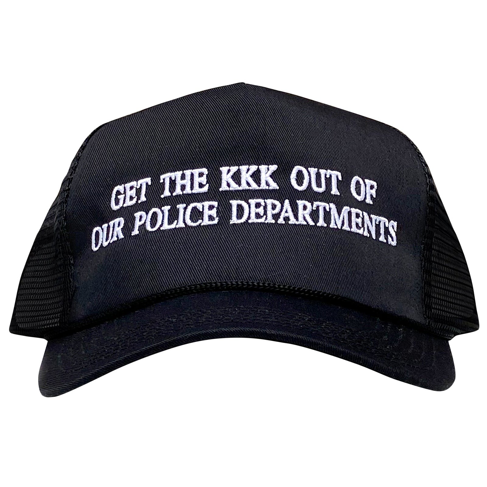 Get The KKK Out Of Our Police Departments Hat